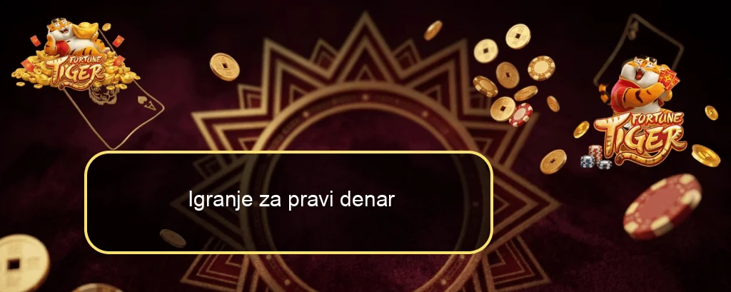 Igranje za pravi denar